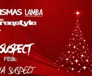 Suspect - Krismas Lamba (Freestyle) ft. Tha Suspect